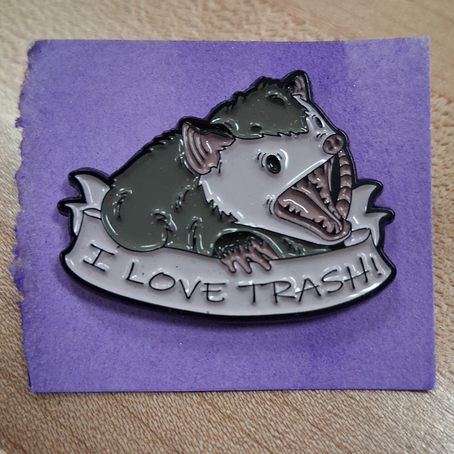 Possum Pin: I love trash