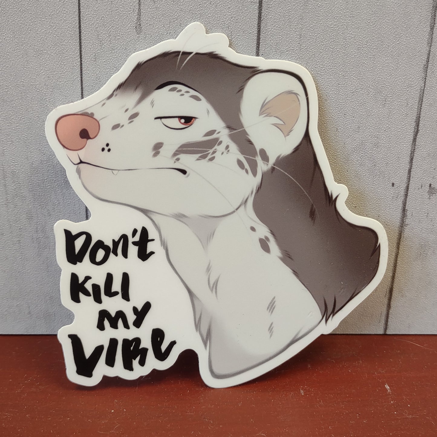 Sticker: Don't Kill My Vibe