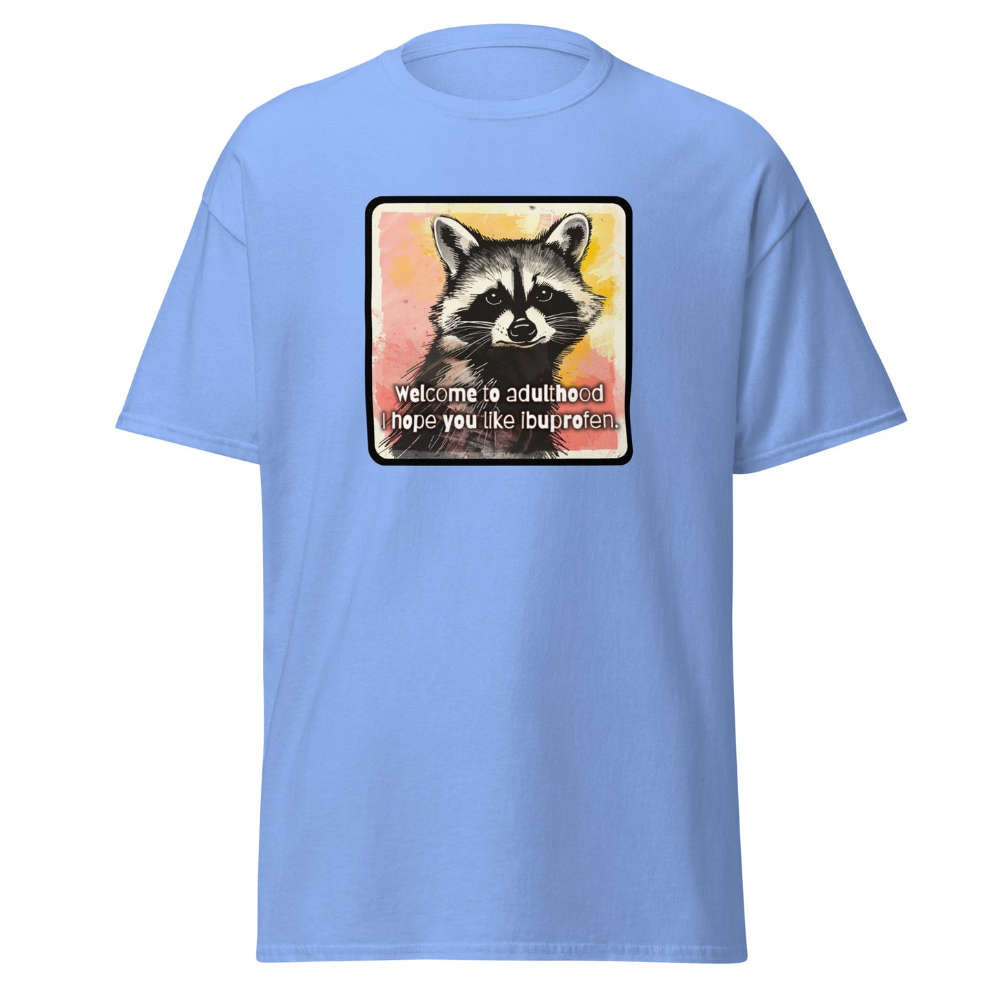 Classic tee, adulting T-shirt, age humor, getting old T-shirt, funny tshirt, raccoon tee