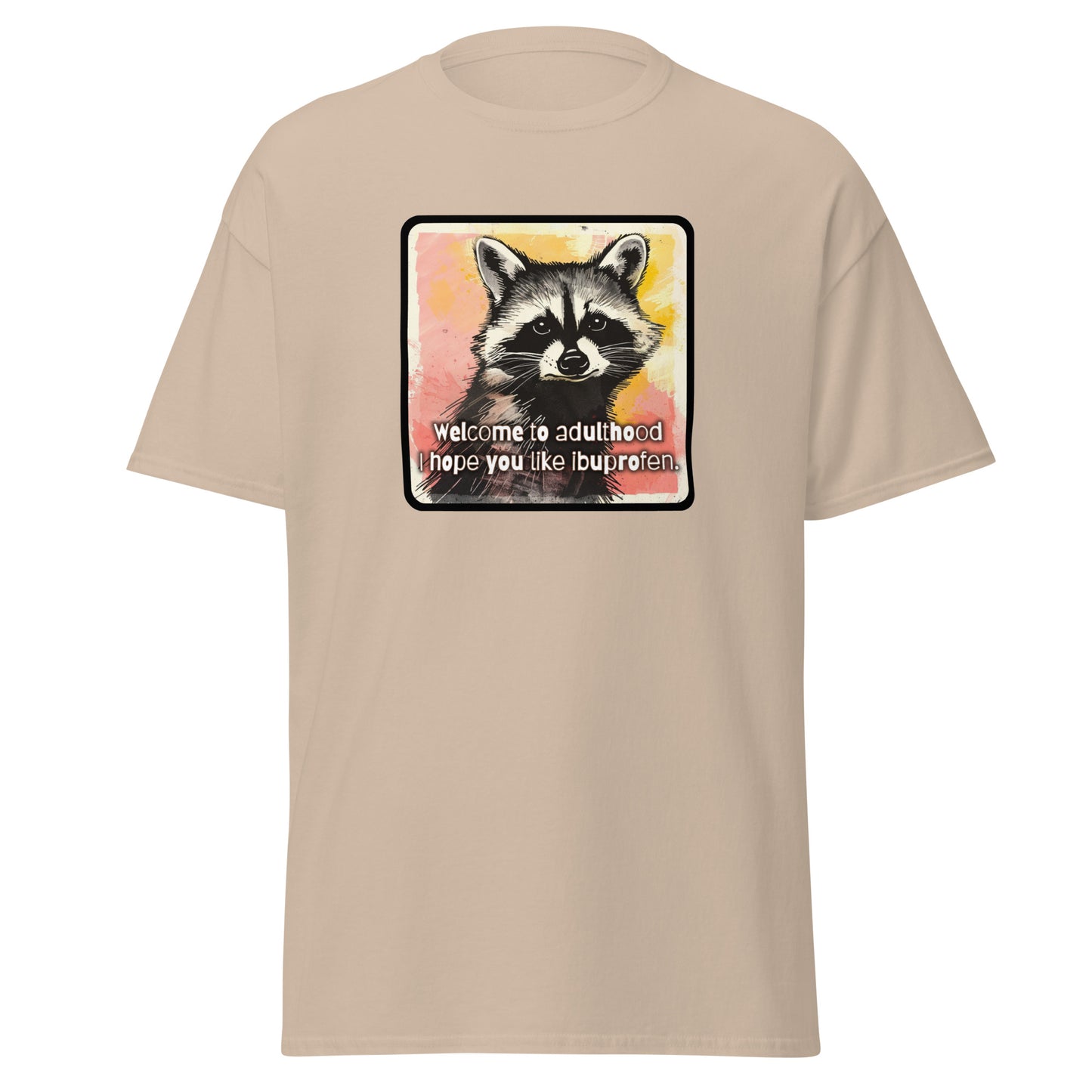 Classic tee, adulting T-shirt, age humor, getting old T-shirt, funny tshirt, raccoon tee