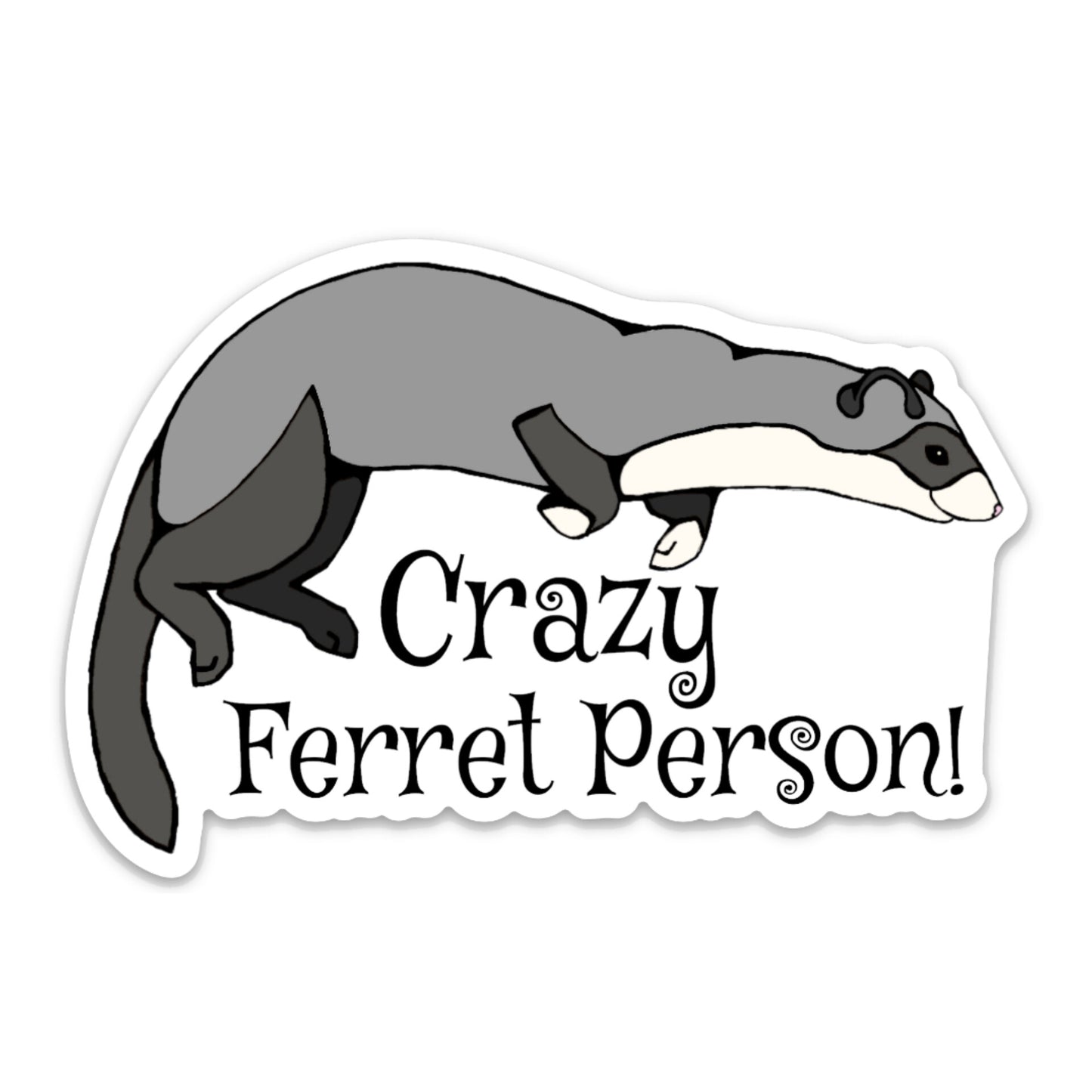 Sticker: Crazy Ferret Person