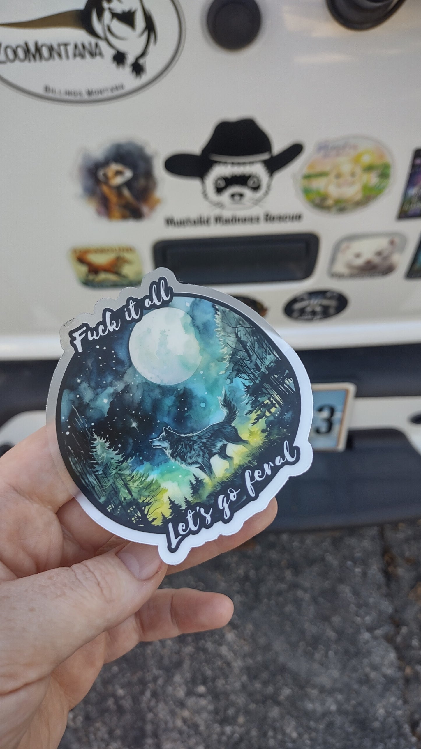 Sticker: F*** it all, let's go feral