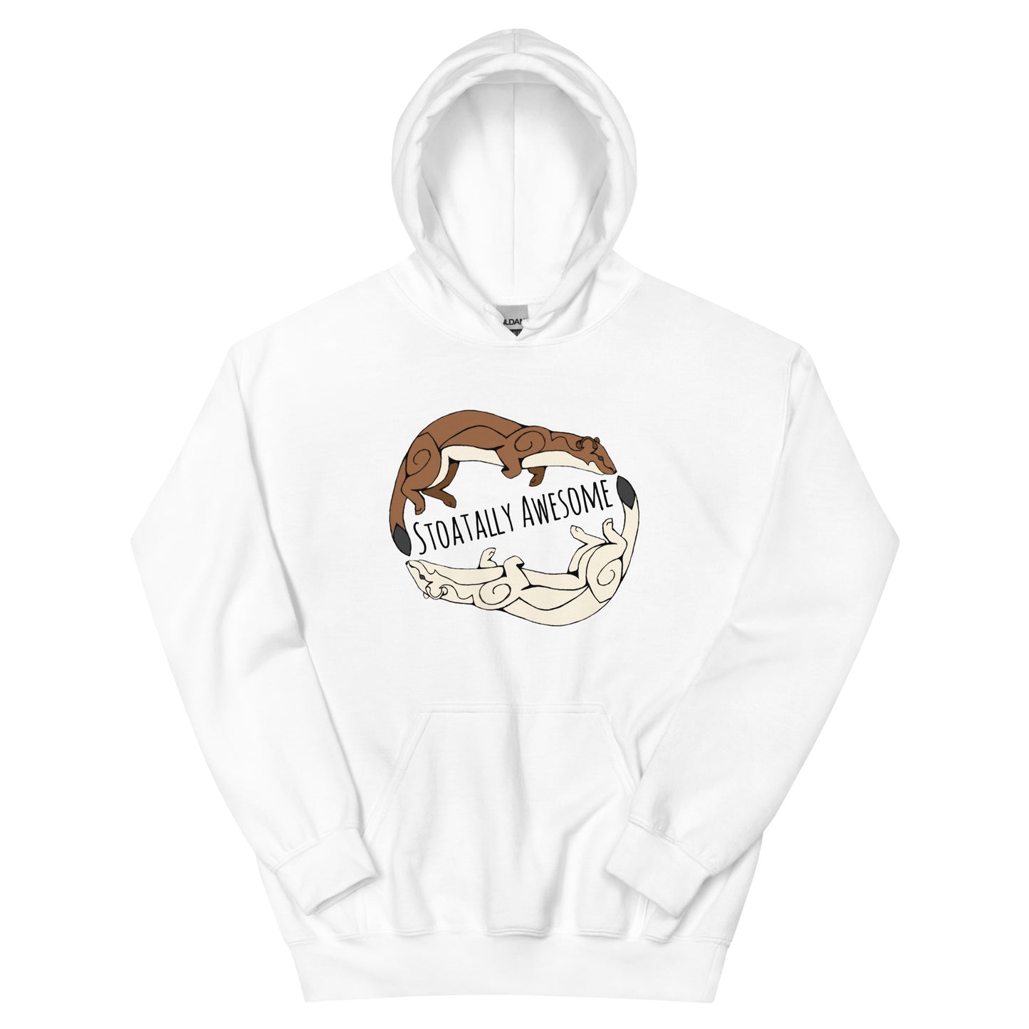 Unisex Hoodie, stoatally Awesome hoodie, stoat hoodie, weasel hoodie, ermine hoodie, Mustelid hoodie